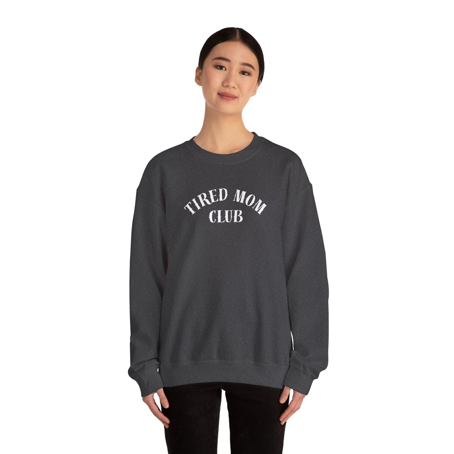 Tired Mom Club Sweatshirt | Funny Mom Gift | Gildan Heavyweight Crewneck