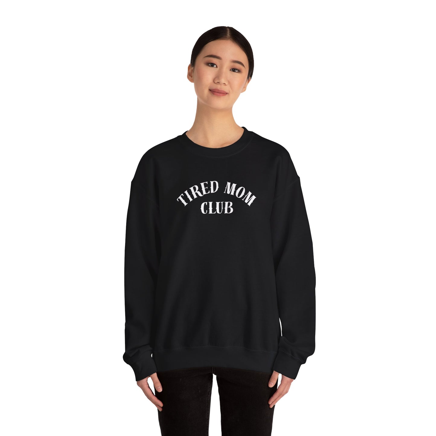 Tired Mom Club Sweatshirt | Funny Mom Gift | Gildan Heavyweight Crewneck