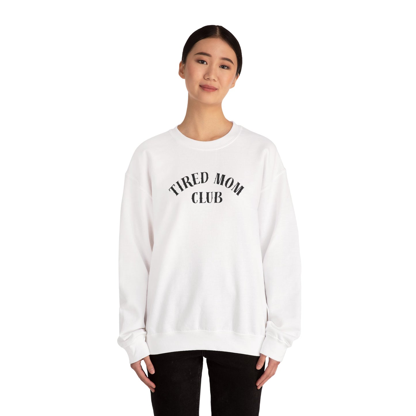 Tired Mom Club Sweatshirt | Funny Mom Gift | Gildan Heavyweight Crewneck